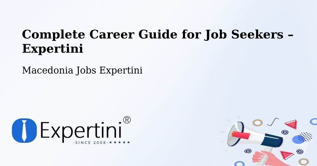Career Guide for Job Seekers – Bučin - Bučin, Macedonia Jobs Expertini